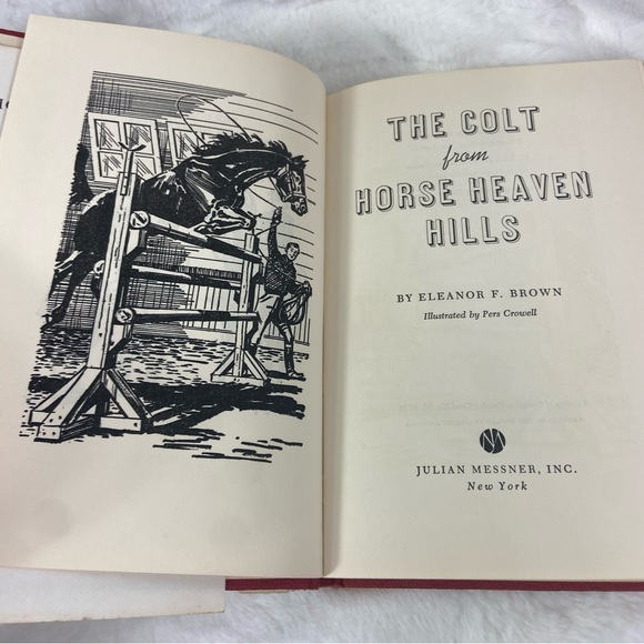 THE COLT FROM HORSE HEAVEN HILLS
Messner, New York, 1956 - Picture 5 of 5